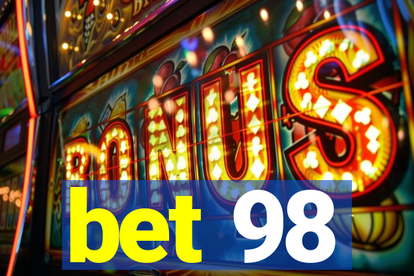 bet 98
